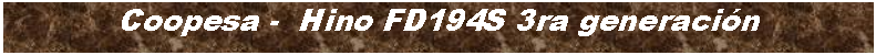 Cuadro de texto: Coopesa -  Hino FD194S 3ra generacin