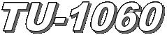 TU-1060