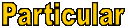 Particular