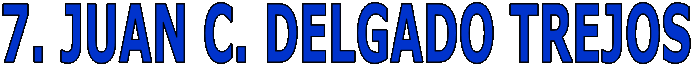 7. JUAN C. DELGADO TREJOS