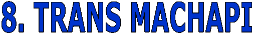 8. TRANS MACHAPI